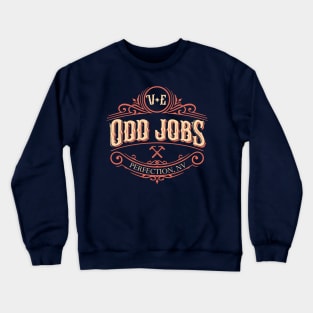 Val and Earl's Odd Jobs Crewneck Sweatshirt